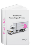 Road Rebels "Truck Dispatching" Cheat Sheet (E-book) "COURSE ONLY"